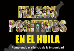 Falsos Positivos en el Huila